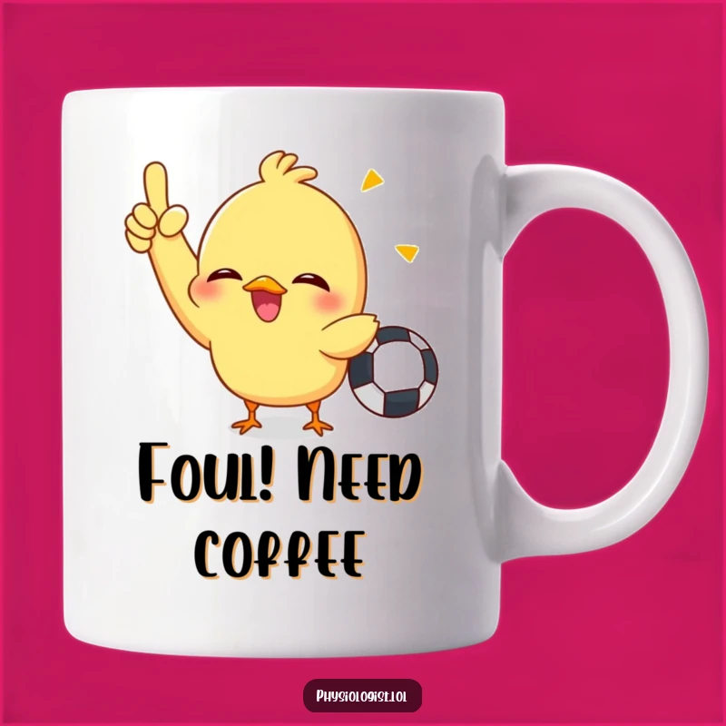 Funny Chick Referee Mug: Giggling Penalty Signaler Gift
