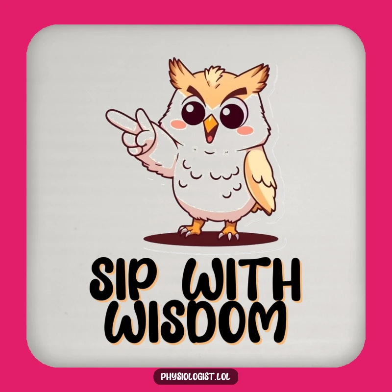 Funny Owl Goal Getter Coaster: Protect Surfaces with Hilarious Motivational Art