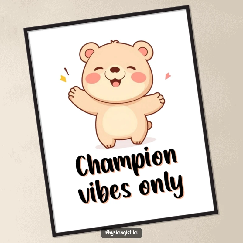 Funny Bear Poster: A giggling bear in mid-flourish celebrating a score, creating a dynamic and humorous piece of art.