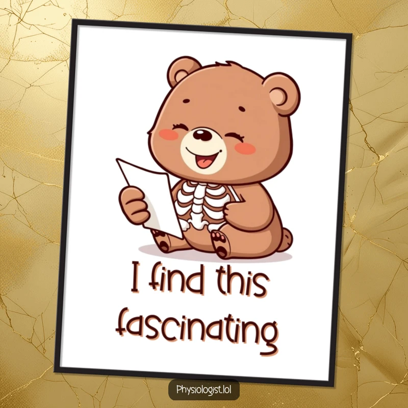 Funny poster of a happy bear cub examining a moving skeleton anatomy diagram, adding humor to any wall.