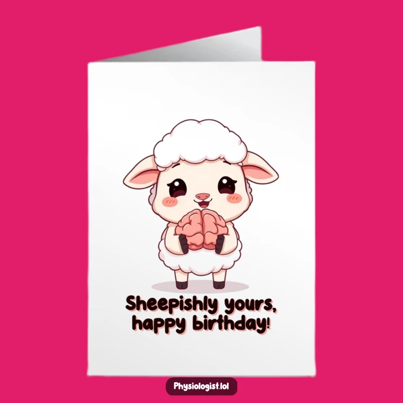Free Printable Giggling Sheep Brain Birthday Card - Funny Downloadable Greeting