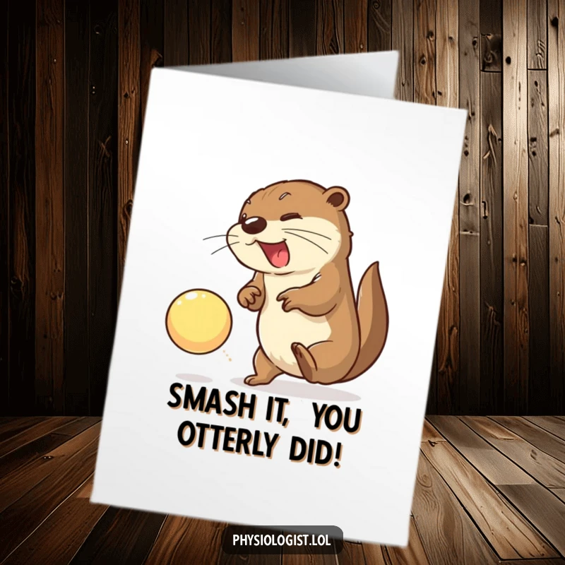 Funny Free Printable Congratulations Card: an otter enthusiastically smashes a bright ball in celebration.