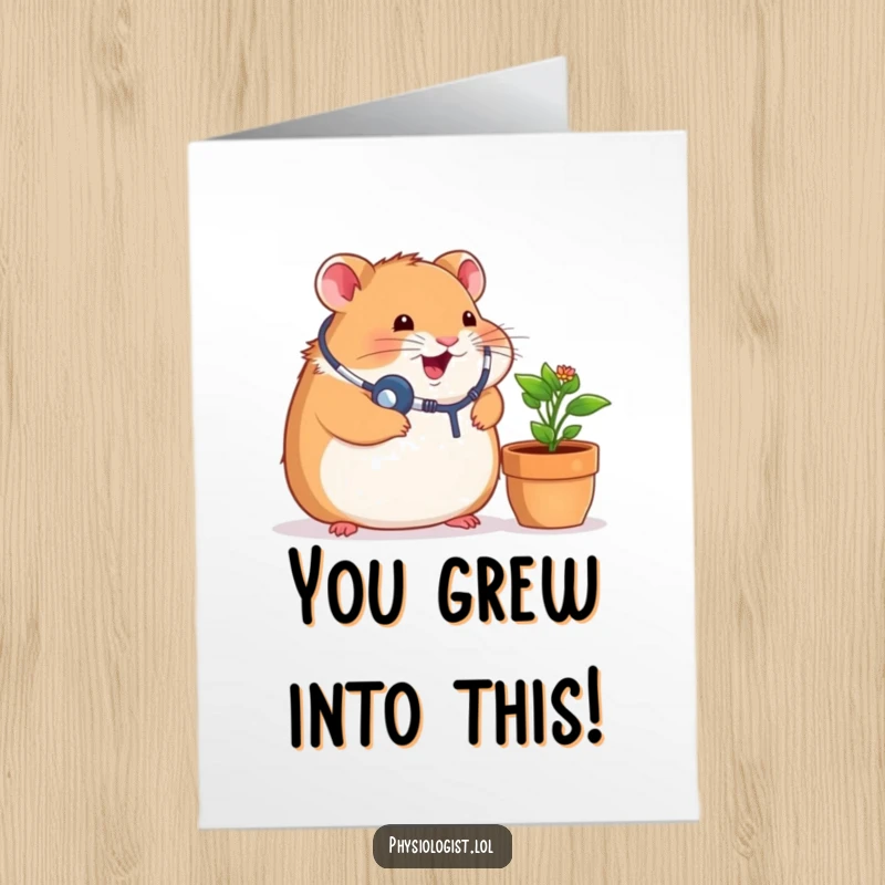 Funny Free Printable Congratulations Card: Chubby hamster in a tiny stethoscope, proudly examining a thriving potted plant.