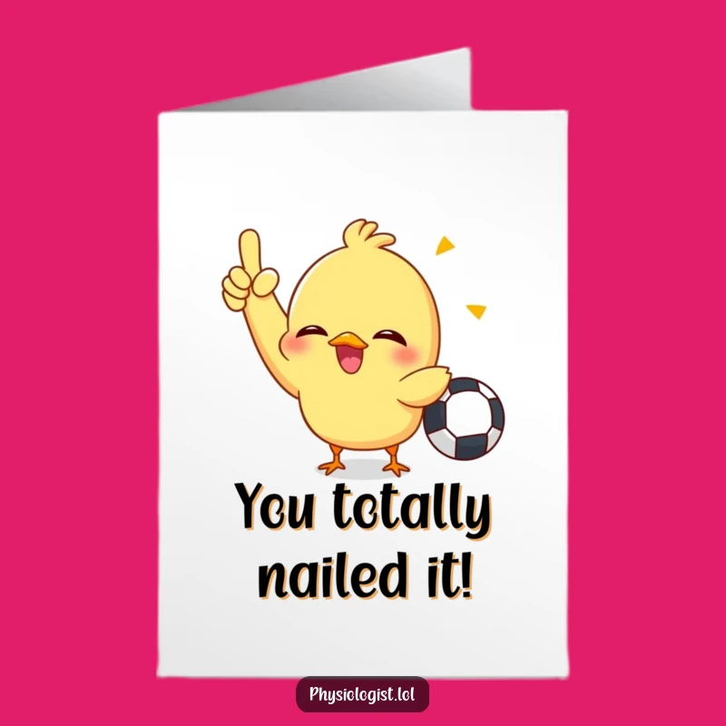 Free Printable Congrats Card: Giggling Chick Calls the Foul - Funny Downloadable
